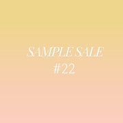 Sample Sale #22