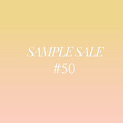 Sample Sale #50